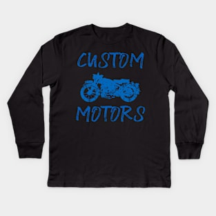 Custom Motors Motorcycle Kids Long Sleeve T-Shirt